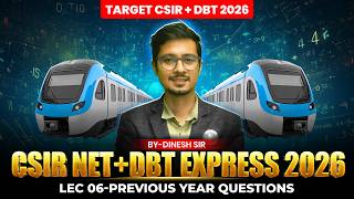 Previous Year Questions | CSIR + DBT 2026 | CSIR NET + DBT Express 2026 | Lec-6 | IFAS