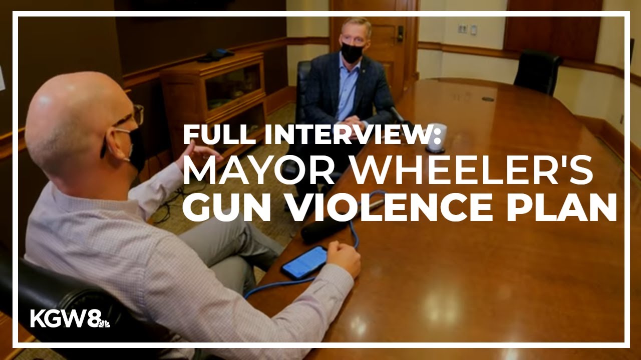 FULL INTERVIEW: Mayor Ted Wheeler's plan to address record gun violence in Portland