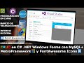 CRUD en C# .NET Windows Forms con MySQL | Programación en Capas | MetroFramework y FontAwesome Icons