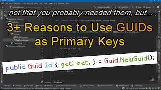 ≥3 Reasons to Use GUIDs as Primary Keys