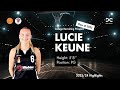 LUCIE KEUNE 2023 24 HIGHLIGHTS