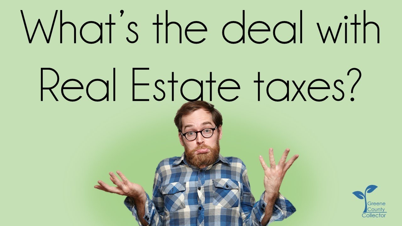 What's the deal with real estate taxes? YouTube