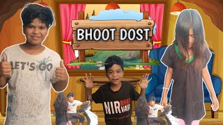 Bhoot dost video like and subscribe share comment kare 🙂 