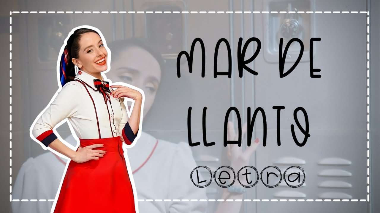 MAR DE LLANTO - CLUB 57 (LETRA)