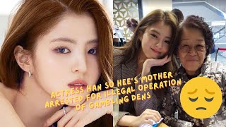 Actress Han So Hee’s Mother Arrested For Illegal Operation Of Gambling Dens!!