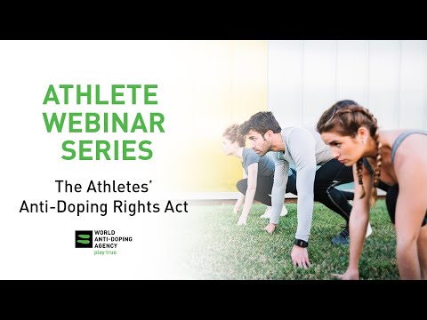 Athlete Webinar #3: The Athletes’ Anti Doping Rights Act