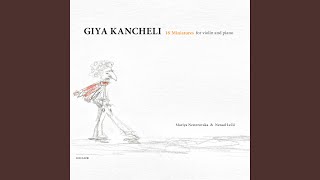 Download Lagu Giya Kancheli: Miniature No. 1