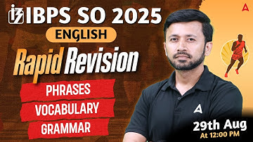 IBPS SO 2025 | IBPS SO English Rapid Fire | Phrases, Vocabulary & Grammar | By Parth Krishan
