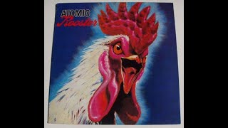 A̲tomic Ro̲o̲ster – A̲tomic Ro̲o̲ster (Full Album) 1980