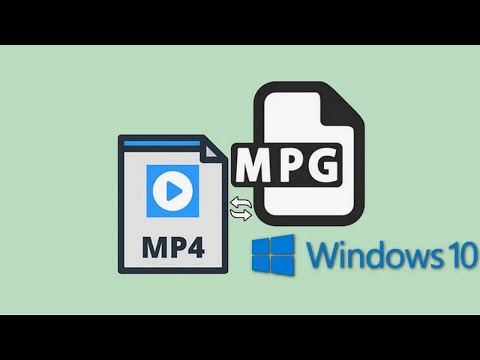 Easiest Way to Convert MPG to MP4 on Windows