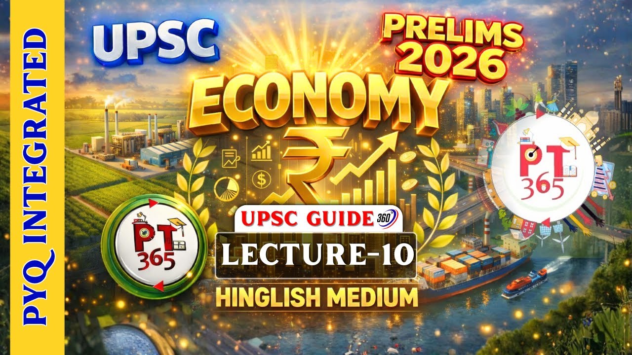 PT 365 Economy | L10 | UPSC Prelims 2026 | Vision IAS Current Affairs