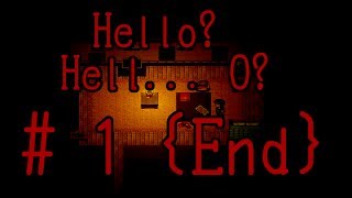 Hello? Hell... O? {Part 1 of 1} Commentary