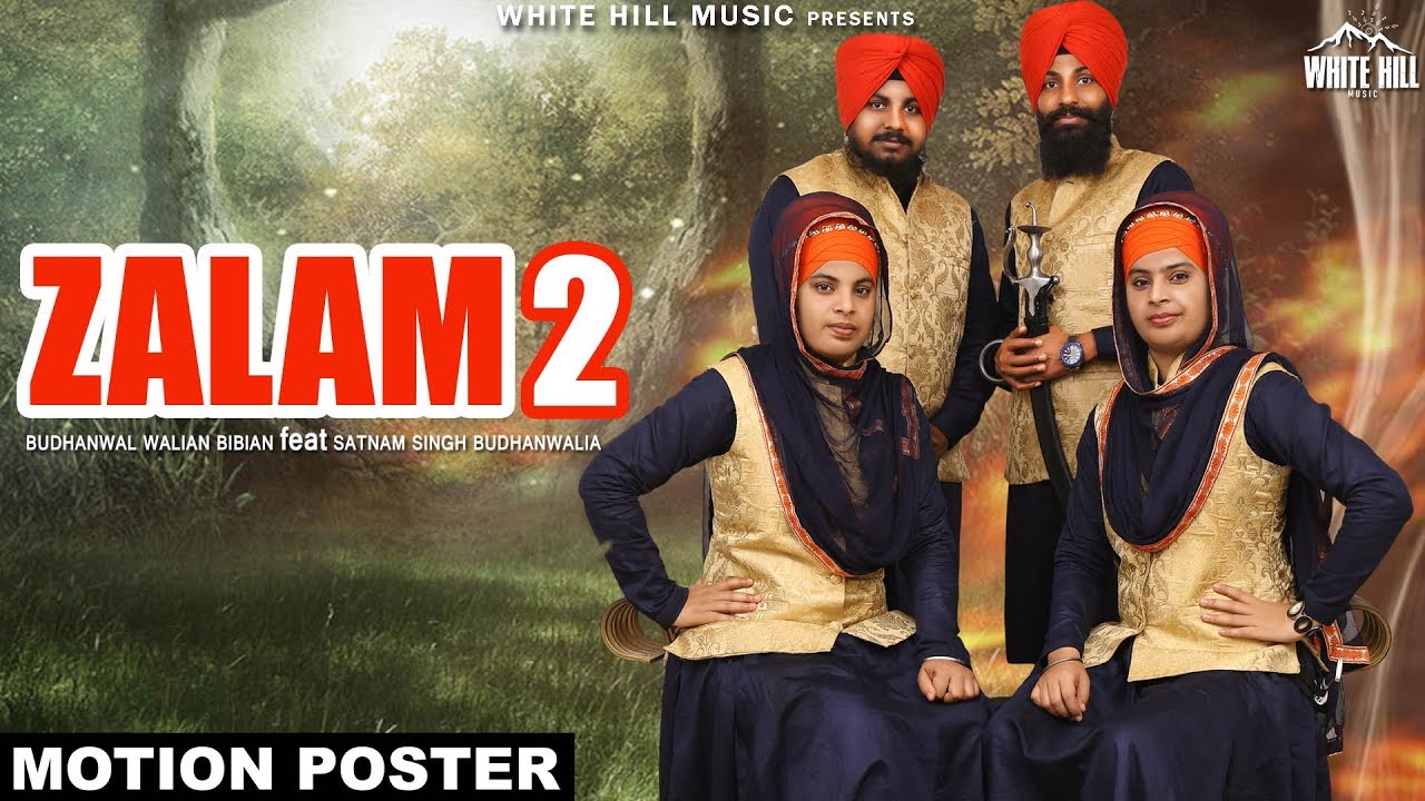 punjabi songs mp3 Zalam 2 (Motion Poster) Budhanwal Walian Bibian Feat Satnam Singh Budhanwalia | White Hill Music