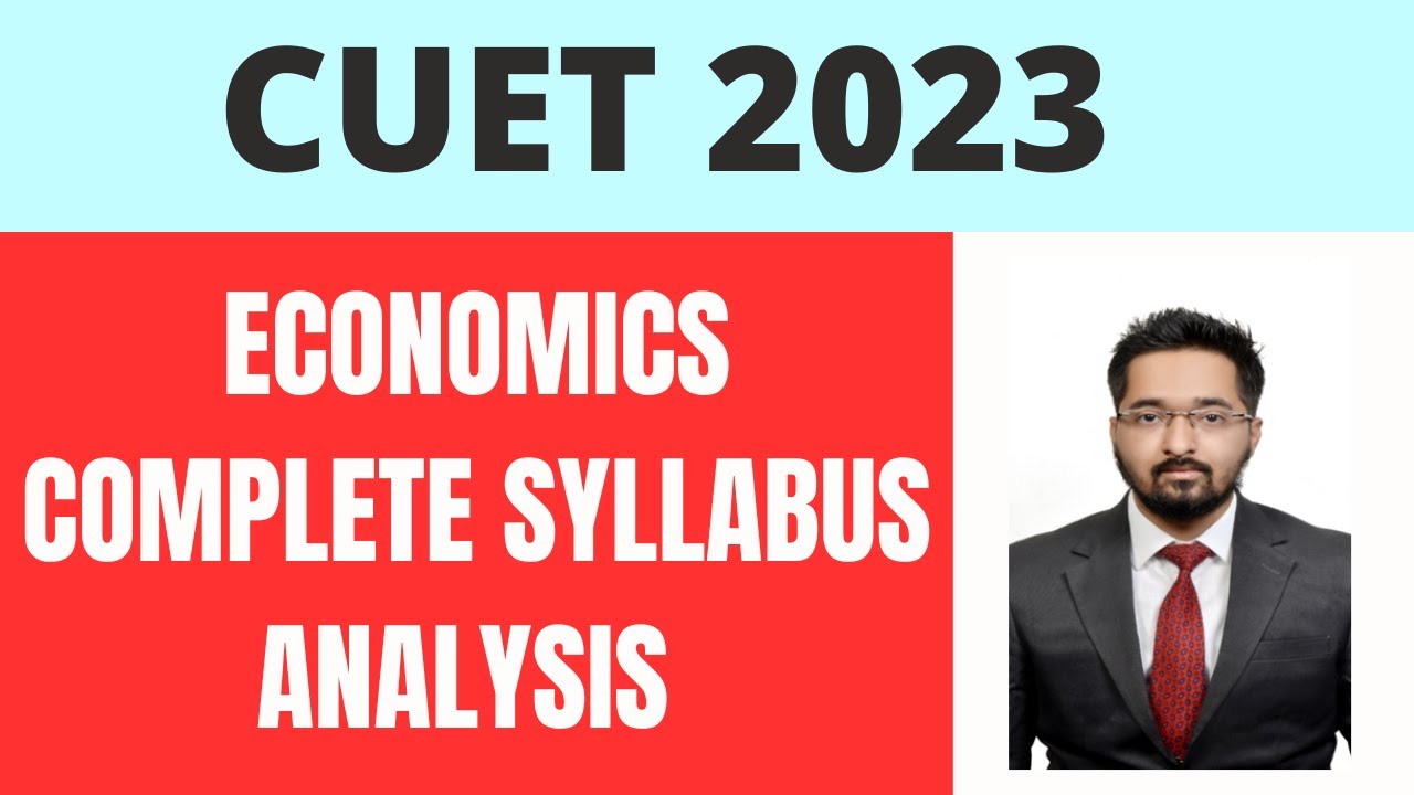 CUET economics | CUET 2023 | CUET economics syllabus analysis | CUET ...