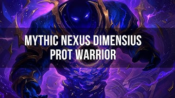 Mythic Dimensius Prot Warrior POV