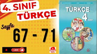4. Sınıf Türkçe Ders Kitabı Sayfa 67 68 69 70 71 - Ada Yayınları