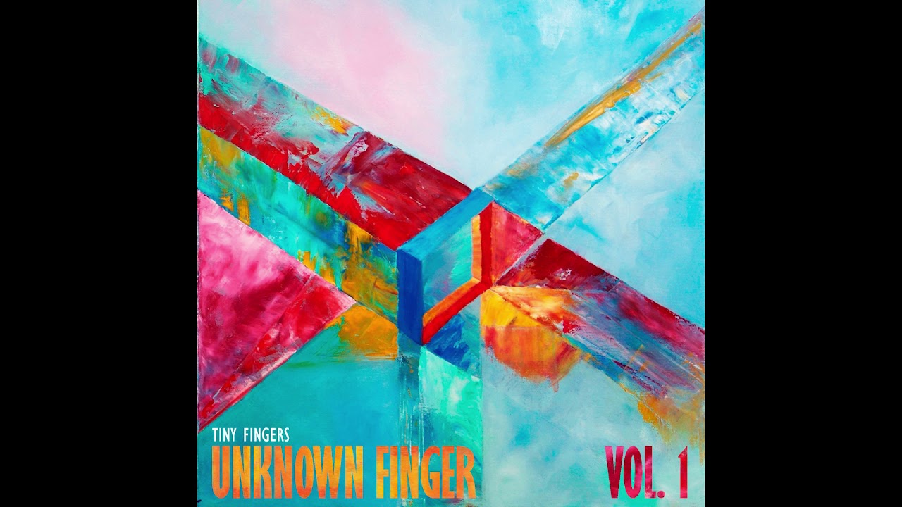 TINY FINGERS: UNKNOWN FINGER VOL.1