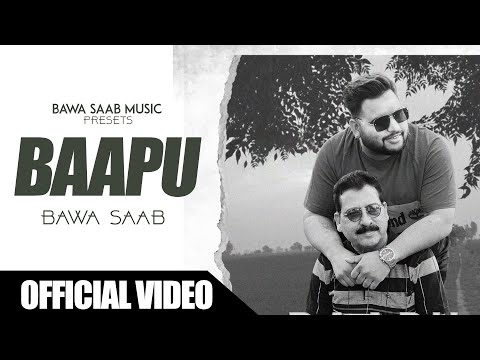 Baapu | Bawa Saab | Sahil | Ammy Muzic | Father's Day Special Song  | @bawasaabmusic