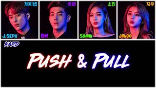 KARD - Push & Pull [Color Coded Han|Rom|Eng Lyrics]