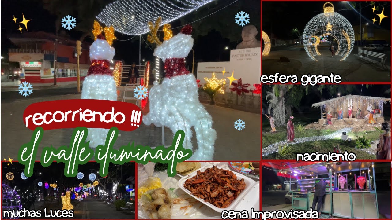 ✨➡️CAMINAMOS EN EL VALLE ILUMINADO /muchas luces 🎄🪅