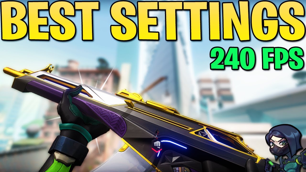 Best Valorant Settings Guide - Pro Tips & Tricks - Chillblast Learn