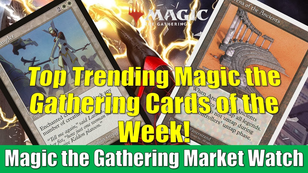 Magic the Gathering Market Watch: Arena of the Ancients and More Top Trending Cards of the Week