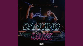 Dancing in the Dark