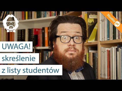 Wideo: Zwolnienie Z Uczelni Na Wniosek Studenta