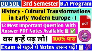 DU SOL 3rd Semester BA Program History Cultural Transformations in Early Modern Europe-I PDF Notes✅📋