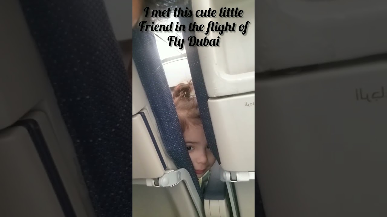 A Cute Baby Friends in Flight - Fly Dubai