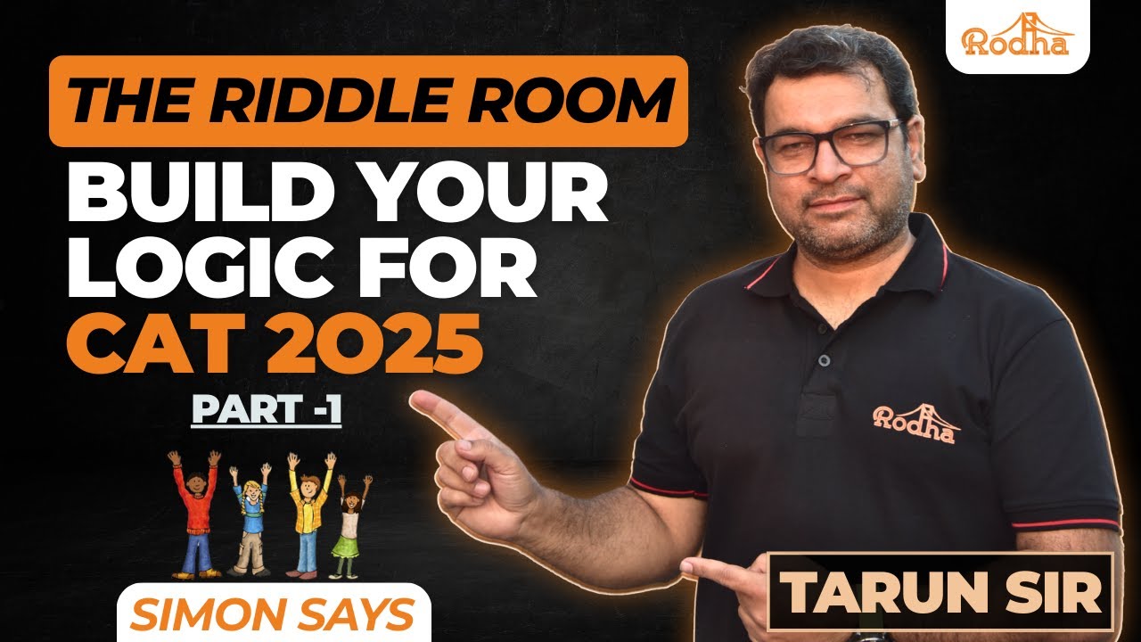 The Riddle Room I CAT 2025 I PART 1 I SIMON SAYS I R5 BATCH LAUNCH ...