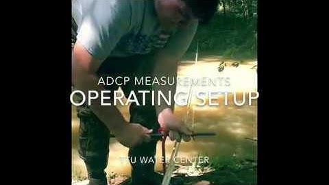 ADCP Testing in Falling Water River Watershed