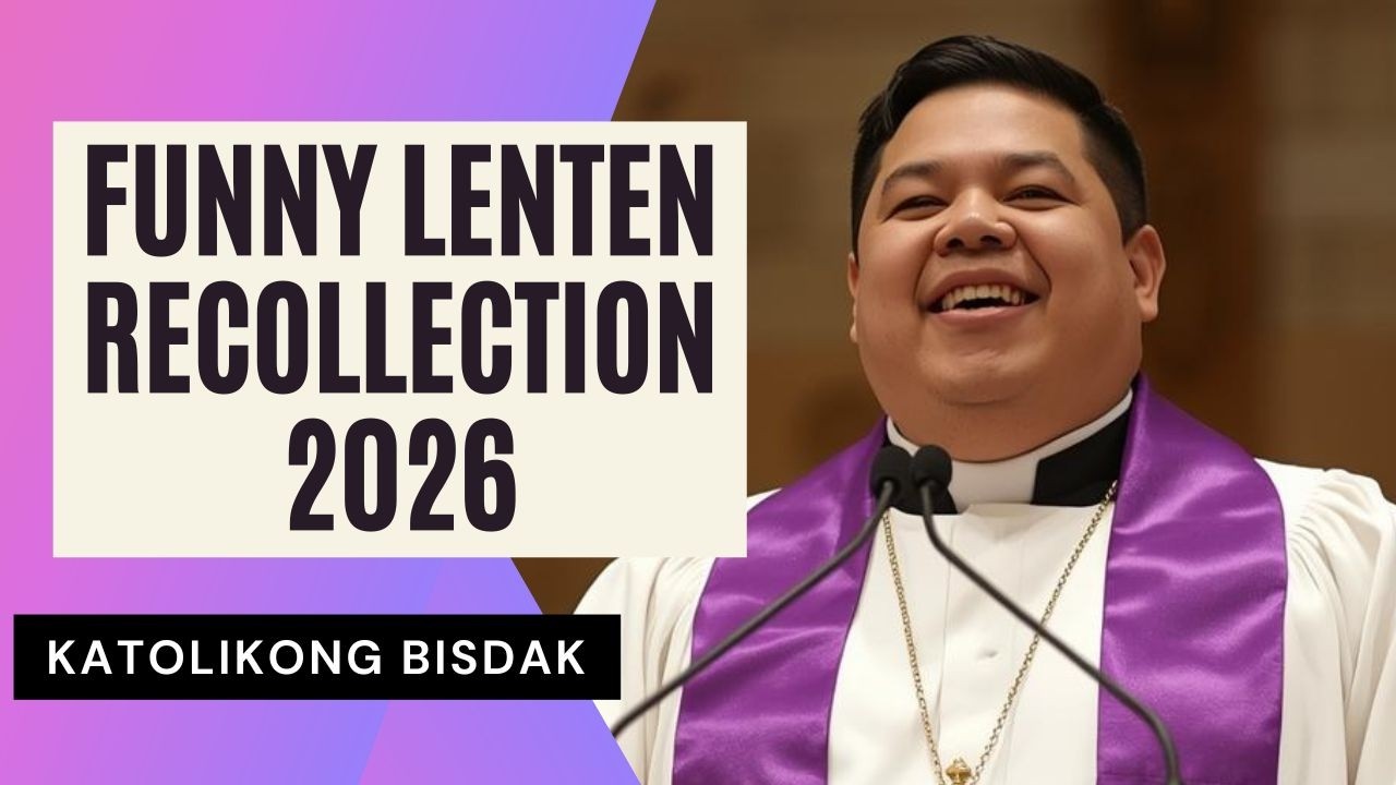 FUNNY LENTEN RECOLLECTION 2026 (TAGALOG)