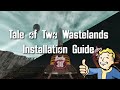 Official tale of two wastelands 332a installation guide