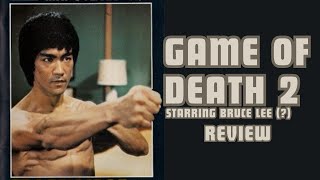 Game of Death 2 (1980) Review- The Greatest Film Ever Made