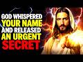GOD SAYS  ＂I WHISPERED YOUR NAME BECAUSE   ＂👆God Message Today~ Gods Message Now👆EP24 mp4