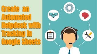 How to setup an Automated Helpdesk with Tracking