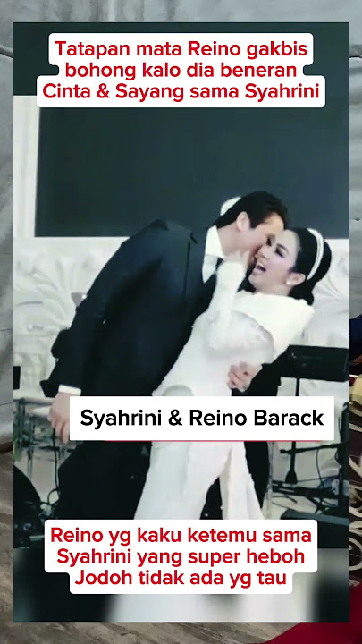 Tatapan mata reino gakbisa bohong #shorts #syahrini #reinobarack #artist #videoviral #fyp
