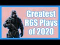 Greatest R6S Pro League Plays of 2020