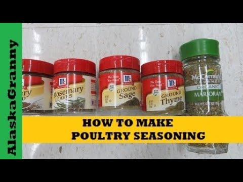 How To Make Poultry Seasoning- DIY Seasoning Mixes- Substitutes for Baking Ingredients