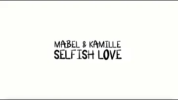 MABEL & KAMILLE - Selfish Love | Tia Choreography
