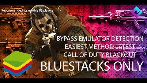 Call Of Duty Mobile BlackOut No Detection Emulator  Simpliest method to avoid detection Bluestacks 5