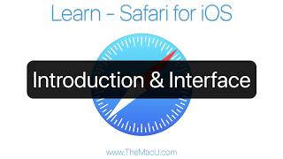 Introduction & Interface - Safari for iOS Tutorial