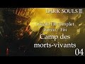 Dark souls 3 guide fr  04  camp des mortsvivants 12