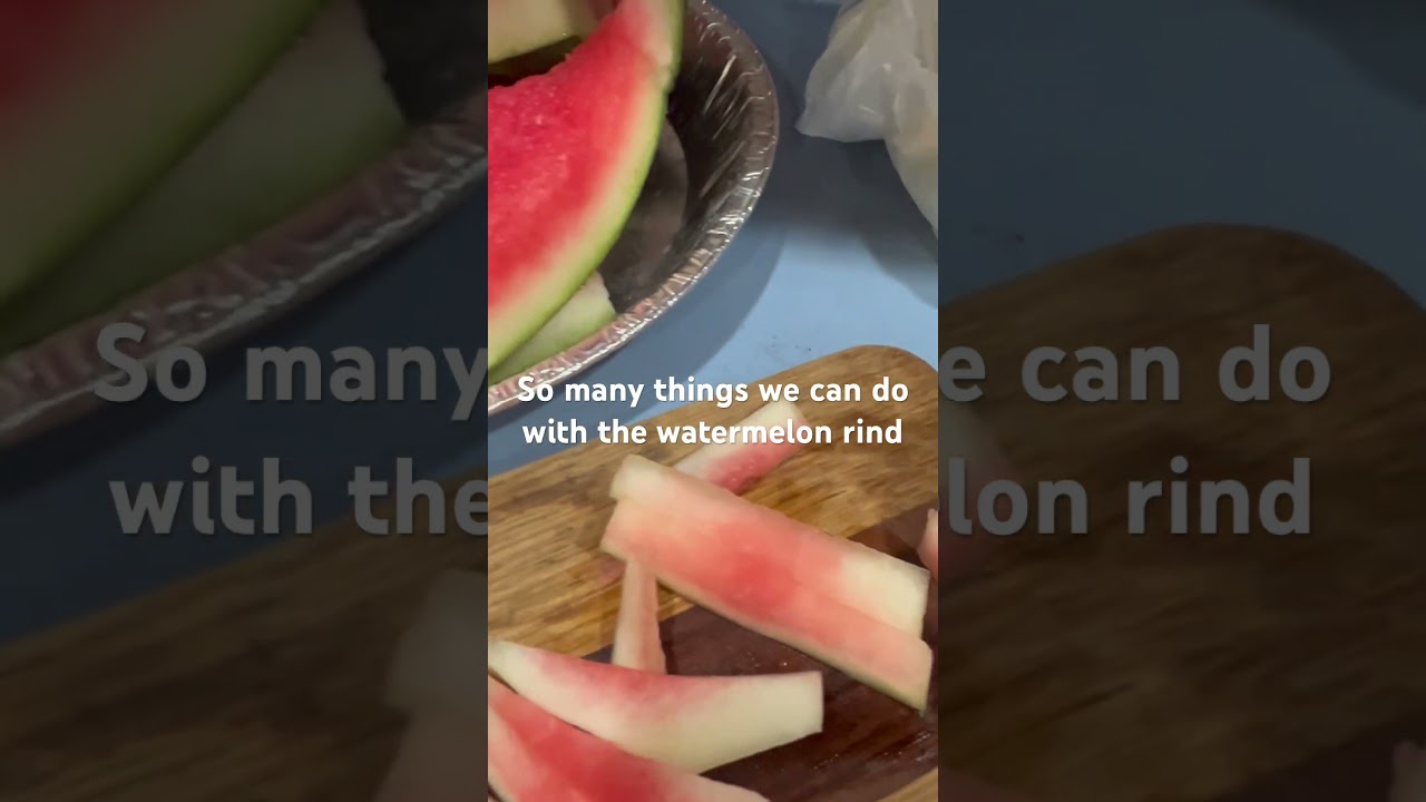 Watermelon rind, the green outer layer + the pale white skin beneath is edible and nutritious.