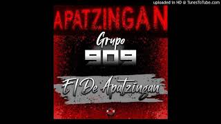 Grupo 909-El de Apatzingan