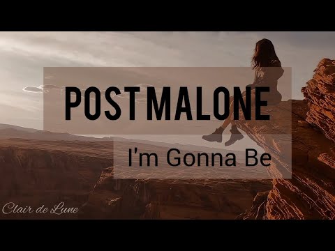 Post Malone - I'm Gonna Be Lyrics (Türkçe Çeviri + Sözleri)
