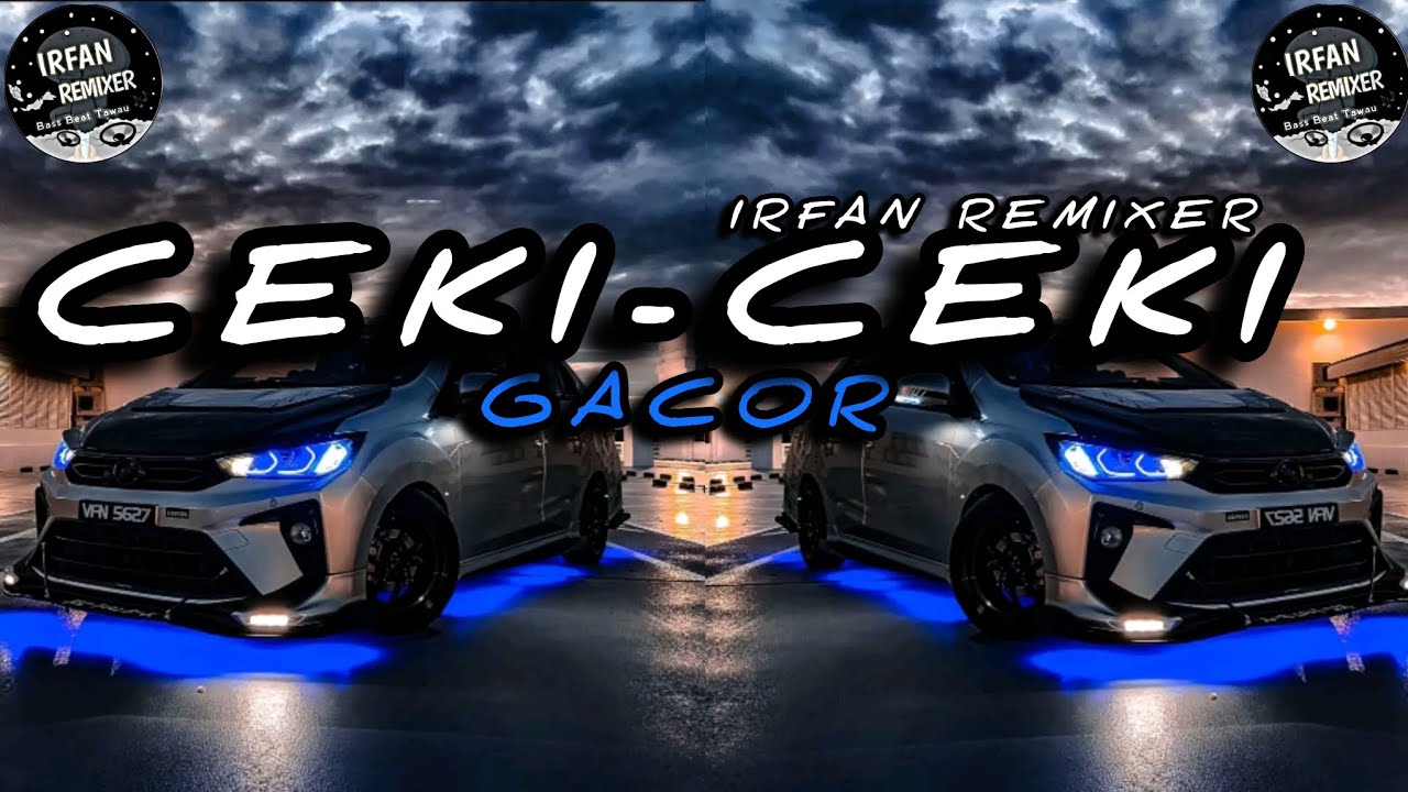IRFAN REMIXER - CEKI CEKI (GACOR PARTY ) - YouTube