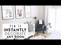 INTERIOR DESIGN: 5 Hacks to Instantly Decorate Any Room