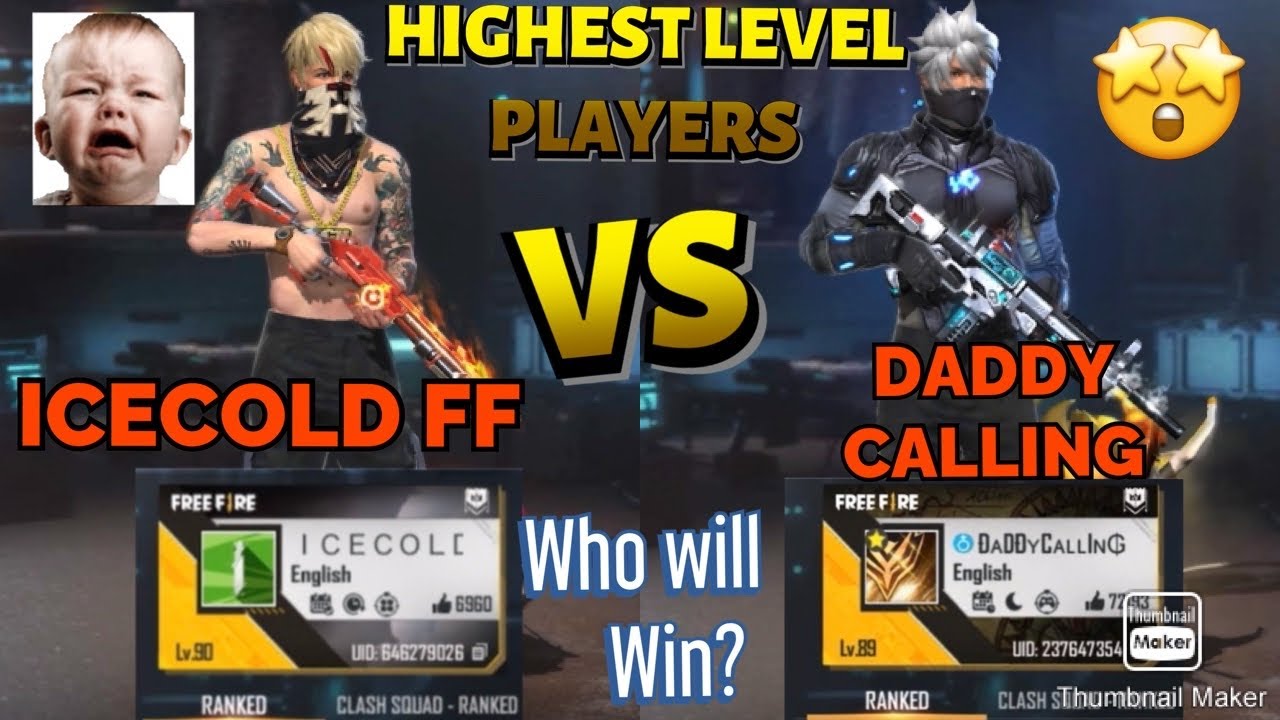 Indian Highest Level Players|| DADDY CALLING VS ICECOLD FF ||MUST WATCH 🤣